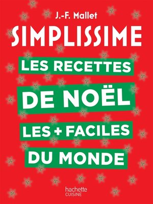 cover image of Simplissime Les recettes de Noël les + faciles du monde
